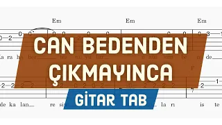 Barış Manço - Can Bedenden Çıkmayınca - Gitar Tab