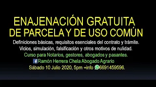 Enajenación gratuita de parcela y uso común