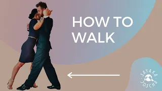 How to Walk in Argentine Tango 🕺💃🏽 - A basic Tango class for all levels: Training by Sayaka y Joscha