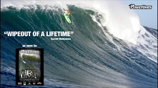 GARRETT MCNAMARA "WIPEOUT OF A LIFETIME"  ➪ NEXT LEVEL [MAVERICKS]