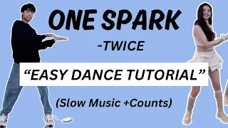 TWICE 'ONE SPARK' Mirrored Dance Tutorial | Easy Step By Step #kpopdancetutorial