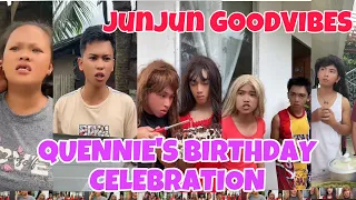 PART 79| BIRTHDAY NI QUENNIE| JUNJUN GOODVIBES| JUNJUN TIKTOK COMPILATION