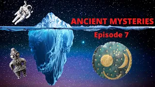 Ancient Mysteries Iceberg - Episode 7