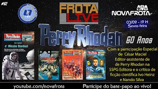 FrotaLive: ¨60 anos de Perry Rhodan