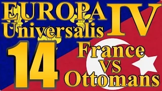 Europa Universalis 4 Ottomans VS. France "Still With Sweden!" EP:14 [Mare Nostrum]