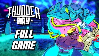 Thunder Ray - Full Game Gameplay Walkthrough