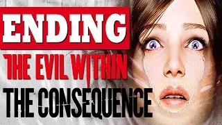 The Evil Within The Consequence ENDING Final BOSS All Endings Walkthrough PS4 XBOX PC [HD]