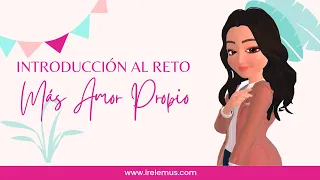 Reto de amor propio, y desarrollo personal | podcast