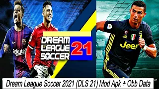 Dream League Soccer 2021⚽NEW FEATURES/Offline(APK,OBB&DATA)300MB New FACE;Best Graphics  Android&IOS