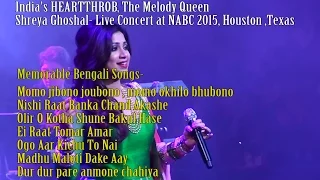 Shreya Ghoshal- Memorable Bengali Songs- at NABC 2015, Houston ,Texas