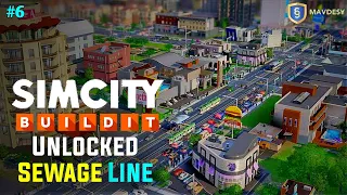 I Unlocked My Sewage Line In SimCity BuildIt | Sewage Problem | New Journey SimCity BuildIt Ep. 6