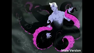Poor Unfortunate Souls - Male Version (The Little Mermaid)
