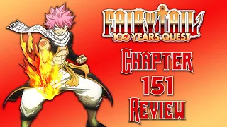 Natsu Vs.The Metal Dragon God!!! (Fairy Tail 100 Year Quest Chapter 151 Review)