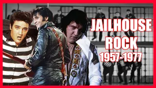 Jailhouse Rock Through The Years 57-77