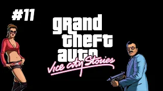 Grand Theft Auto Vice City Stories / Часть 11  / Прохождение на русском