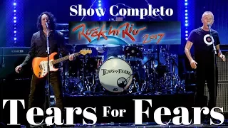 Tears for Fears show no Rock in Rio -  Tears for Fears show no Rock in Rio 2017