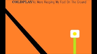 Coldplay -  No More Keeping my Feet on the Ground 1999 Completo