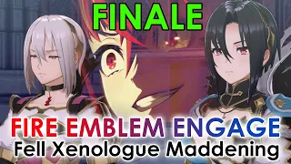FINALE: Fire Emblem Engage Maddening Fell Xenologue: Chapter 6!
