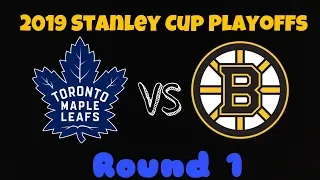 2019 Stanley Cup Playoffs - Toronto Maple Leafs vs Boston Bruins (R1) Preview/Predictions