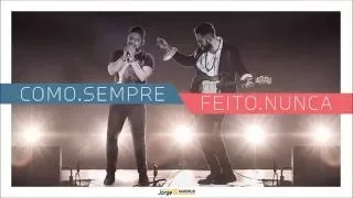 Jorge e Mateus - Antônimos (Download e Letra)