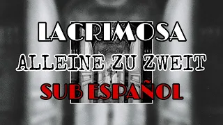 Lacrimosa Alleine Zu Zweit Lyrics (Sub Español)