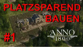 Anno 1800 LAYOUT platzsparend BAUEN TIPPS ★ Anno 1800 Tutorial Deutsch ★ Holz, Schnaps, Kleidung