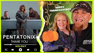 PENTATONIX "Thank You" - Happy Thanksgiving!  // Audio Engineer & Wifey React