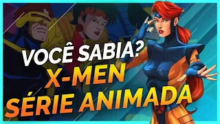 10 CURIOSIDADES SOBRE X-MEN: A SÉRIE ANIMADA
