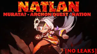 Natlan: Murata? - Archon Quest - Nation [NO LEAKS]