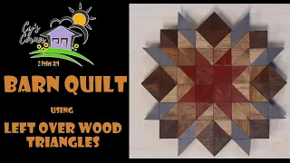 Barn Quilt using Leftover Wood Triangles