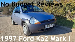 No Budget Reviews: 1997 Ford Ka 1.3 "2" (Ka2 Mark I) - Lloyd Vehicle Consulting