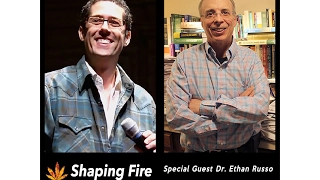 Shaping Fire Episode 11 - Cannabinoids and Terpenoids with guest Dr. Ethan Russo
