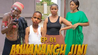 MWANANGU (JINI EP 1)