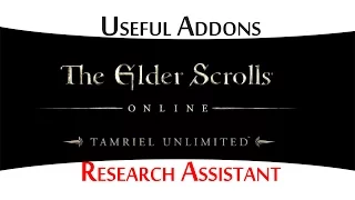 Elder Scrolls Online. Useful Addons. Research Assistant