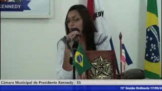 Câmara Municipal de Presidente Kennedy - ES 15° Sessão Ordinaria 17/05/2018