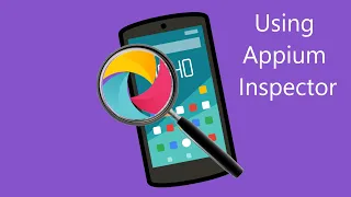 Using and Installing Appium Inspector