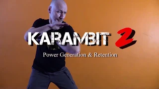 Karambit 2 with Kevin Secours