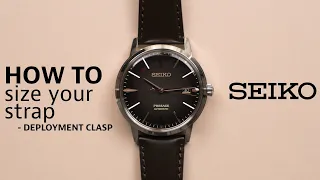 How to size your strap with a deployment clasp