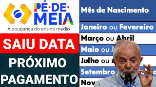 PÉ DE MEIA: QUANDO SERÁ A DATA DO PRÓXIMO PAGAMENTO DO BENEFÍCIO DO ESTUDANTE? CALENDÁRIO PÉ DE MEIA