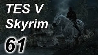 Приключения в TES: Skyrim #61 [Дневник Галла]