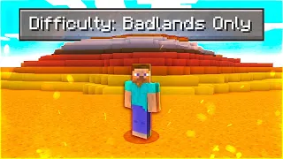 Can You Beat Minecraft In A Badlands Only World?