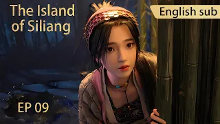 [Eng Sub] The Island of Siliang EP9