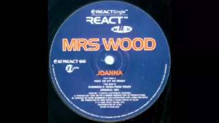 Mrs Wood - Joanna (Tony De Vit V2 Remix)