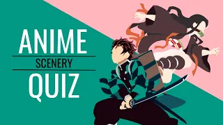 Anime scenery quiz [30 places] Super easy - Hard