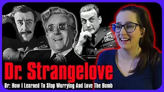 *DR STRANGELOVE is hilarious!!😂 Movie Reaction FIRST TIME WATCHING!