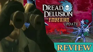 Dread Delusion Emberian Update - Recon Review