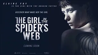 Soundtrack The Girl in the Spider's Web (Theme Song) - Trailer Music The Girl in the Spider's Web