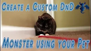 Create a Custom Dungeons and Dragons Monster using your Pet
