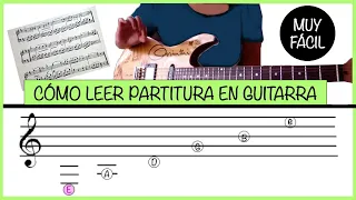 COMO LEER PARTITURA EN GUITARRA ✅🎼🎸Método Unico