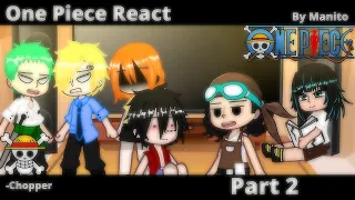 [ One piece | React | Part 2/?? | -Chopper ]